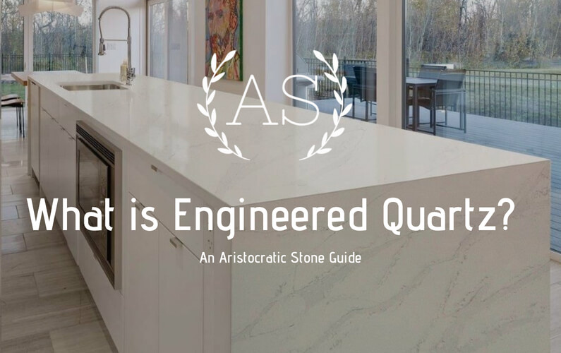 What is Engineered Quartz?